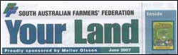 Your Land – South Australian Farmer’s Federation June 2007